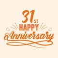 31st Happy Anniversary greeting, Thirty One Years Anniversary Celebration