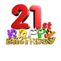 21st Happy Birthday 3d.