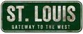 St. Louis Gateway Sign Saint Louis Mo City Limit Welcome to