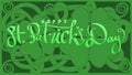 hand lettering st patricks day with green abstract cletic knot root vector illustration Royalty Free Stock Photo