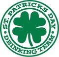 St. Patrick`s Day drinking team badge