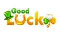 On St. Patrick`s Day golden inscription Good luck. Royalty Free Stock Photo