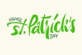 St.Patrick`s day lettering. Brush pen hand drawn calligraphy tex