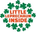 St. Patrick`s Day saying for pregnant women - Little Leprechaun inside