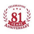 81 years anniversary celebration logotype. 81st anniversary logo. Vector and illustration.