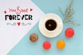 St Valentine`s Day overhead composition of note with love confession and coffee Royalty Free Stock Photo