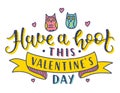 St Valentine`s Day The 14th of February fun lettering. The trend colored calligraphy with two owls and ribbon. Text Royalty Free Stock Photo