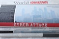 Stacked newspapers with headline CYBER ATTACK as background, closeup Royalty Free Stock Photo