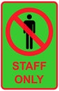 Only staff icon, danger zone symbol, safety entry person sign vector illustration Royalty Free Stock Photo