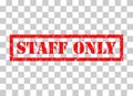 Only staff icon, danger zone symbol, safety entry person sign vector illustration Royalty Free Stock Photo