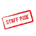 Staff pick red rubber stamp isolated on white.