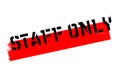 Staff Only rubber stamp