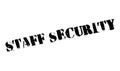 Staff Security rubber stamp