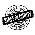 Staff Security rubber stamp