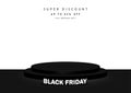 Stage podium decorated with Black Friday text. Pedestal scene with for product, advertising, show, on black and white background. Royalty Free Stock Photo