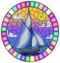 Stained glass illustration with an old ship sailing with light sails against the sea,  oval image in a bright frame Royalty Free Stock Photo