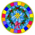 Stained glass illustration wreath of Holly and Christmas star on a blue background,round image in bright frame