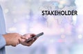 STAKEHOLDER , stakeholder engagement concept , stakeholders, st