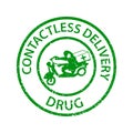 Stamp grunge rubber CONTACTLESS DELIVERY DRUG in green.  Seal of Contactless delivery drug  with  Man in medical mask  on motorcyc Royalty Free Stock Photo