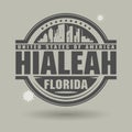 Stamp or label with text Hialeah, Florida inside