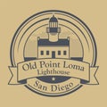 Stamp or label with text Old Point Loma Lighthouse, San Diego Royalty Free Stock Photo