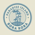 Stamp with the palm, island and words Paradise Island, Bora Bora