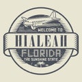 Stamp or tag with text Welcome to Hialeah, Florida