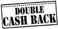 Double cash back