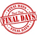 Final days