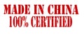 Made in China one hundred percent certified