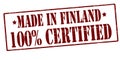 Made in Finland one hundred percent certified