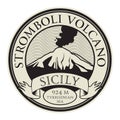 Stamp with words Stromboli Volcano, Sicily