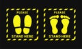 Stand here sign. Wait here. Keep distance. Footprint floor. Social distance.