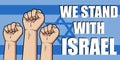 We Stand With Israel - Israel Flag Showing Support - I Support Israel
