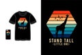 Stand tall little one t shirt mockup typography