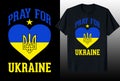 Stand with Ukraine Choose peace Pray for Ukraine Peace for Ukraine stop the war T-shirt design Royalty Free Stock Photo