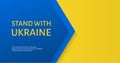 Stand with Ukraine. Vector banner with ukrainian flag colors to support Ukraine