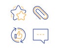 Star, Paper clip and Refresh like icons set. Blog sign. Customer feedback, Attach paperclip, Thumbs up counter. Vector