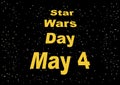 Star Wars Day sign vector Royalty Free Stock Photo