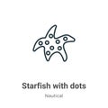 Starfish with dots outline vector icon. Thin line black starfish with dots icon, flat vector simple element illustration from Royalty Free Stock Photo