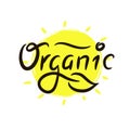 Organic - inspire motivational quote.