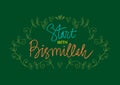 Start with bismillah