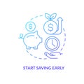 Start saving early blue gradient concept icon
