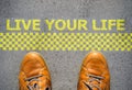 Start to live your life concept Royalty Free Stock Photo