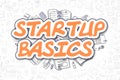 Startup Basics - Cartoon Orange Text. Business Concept. Royalty Free Stock Photo