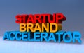 startup brand accelerator on blue Royalty Free Stock Photo
