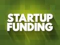 Startup Funding text quote, concept background