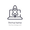 startup laptop outline icon. isolated line vector illustration from startup stategy and collection. editable thin stroke startup