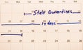 State quarantine schedule on calender .