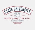 State university historia magistra vitae Royalty Free Stock Photo